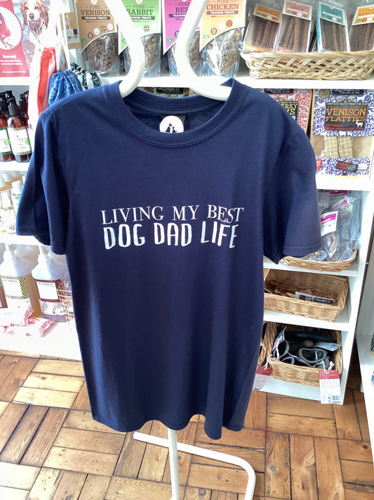 ‘Living My Best Dog Dad Life’ T-Shirt (Style 1)